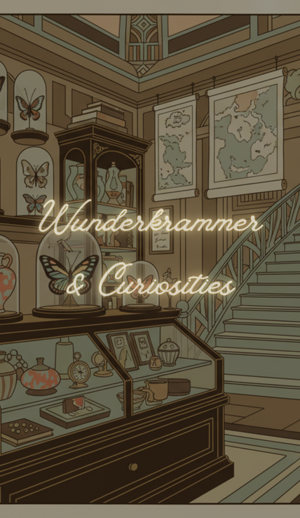 Wunderkrammer & Curiosities